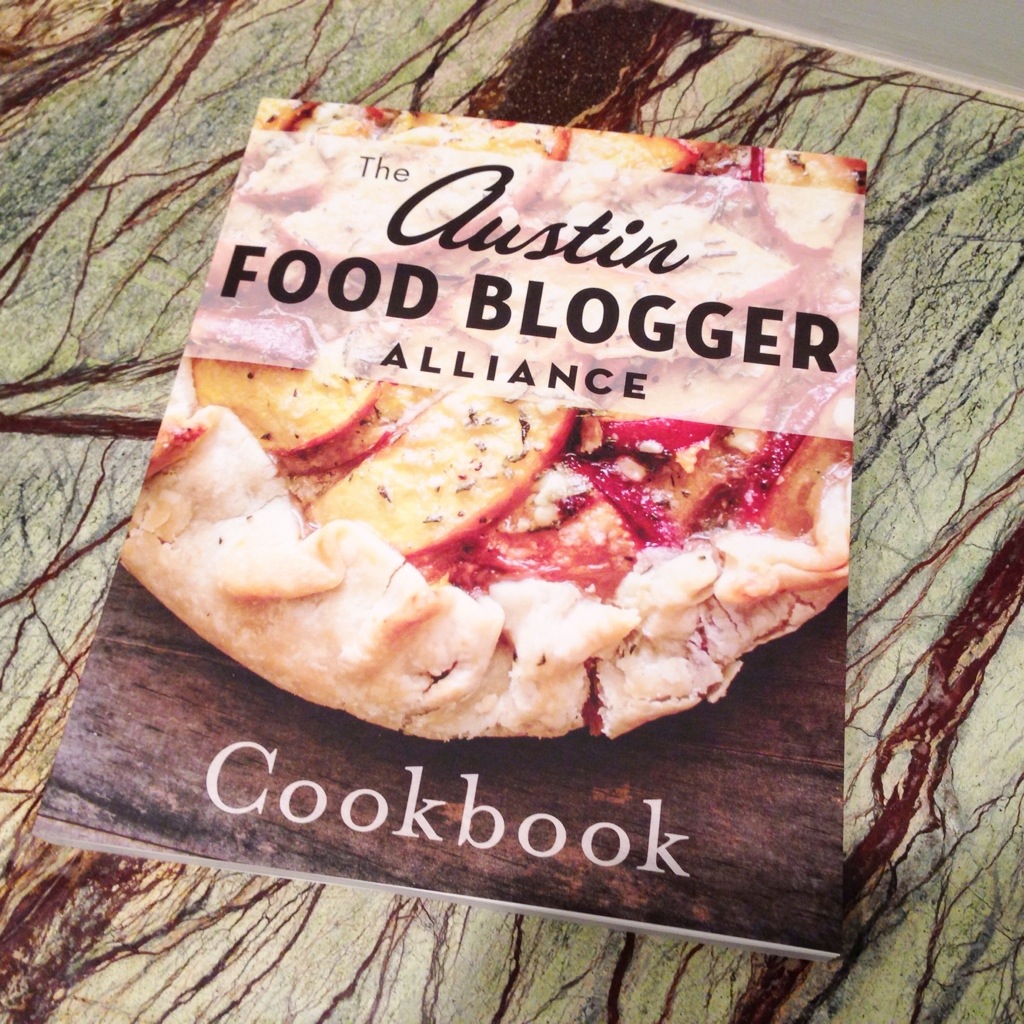 Austin Food Blogger Alliance Cookbook_Food Fetish